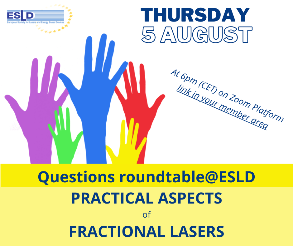 Esld European Society For Lasers And Energy Based Devices Esld European Society For Lasers And, Round Table Questions